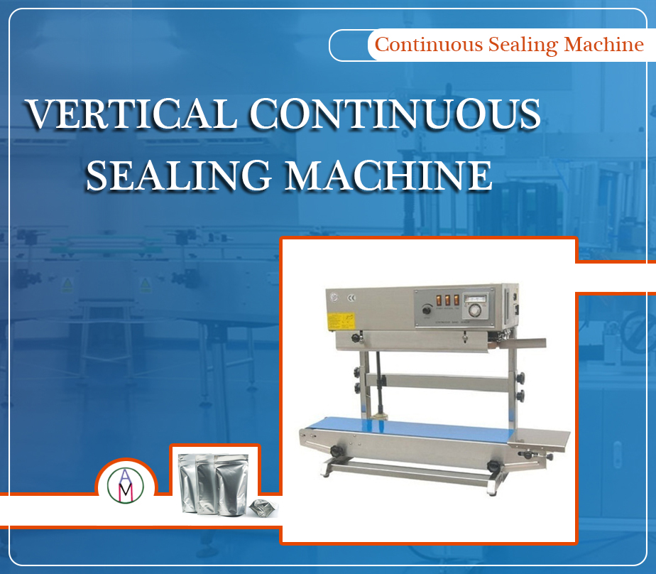 Vertical Continous sealing machine
